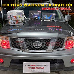 Độ đèn Bi led Titan Platinum và Bi gầm X-Light F10 trên Nissan X-Trail