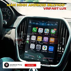 Màn hình android oto Bravigo trên xe Vinfast Lux