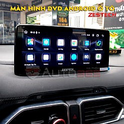 Màn android Zestech dành riêng cho Mazda